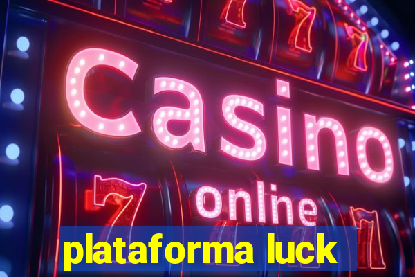 plataforma luck